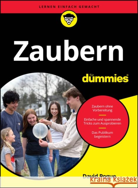 Zaubern fur Dummies David (<i>The New York Times</i>) Pogue 9783527724642 Wiley-VCH Verlag GmbH - książka