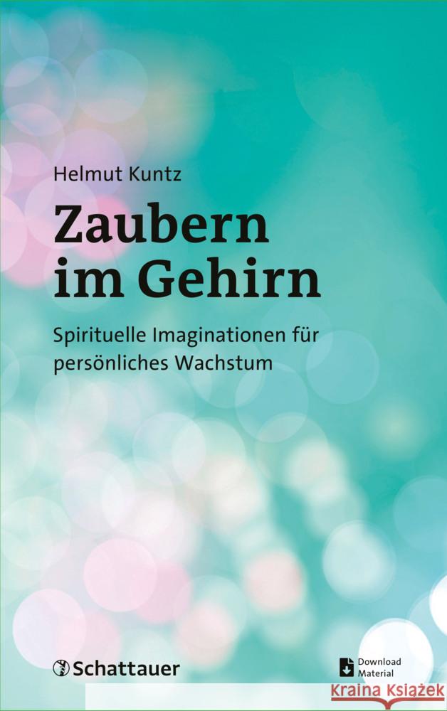 Zaubern im Gehirn Kuntz, Helmut 9783608402186 Klett-Cotta - książka