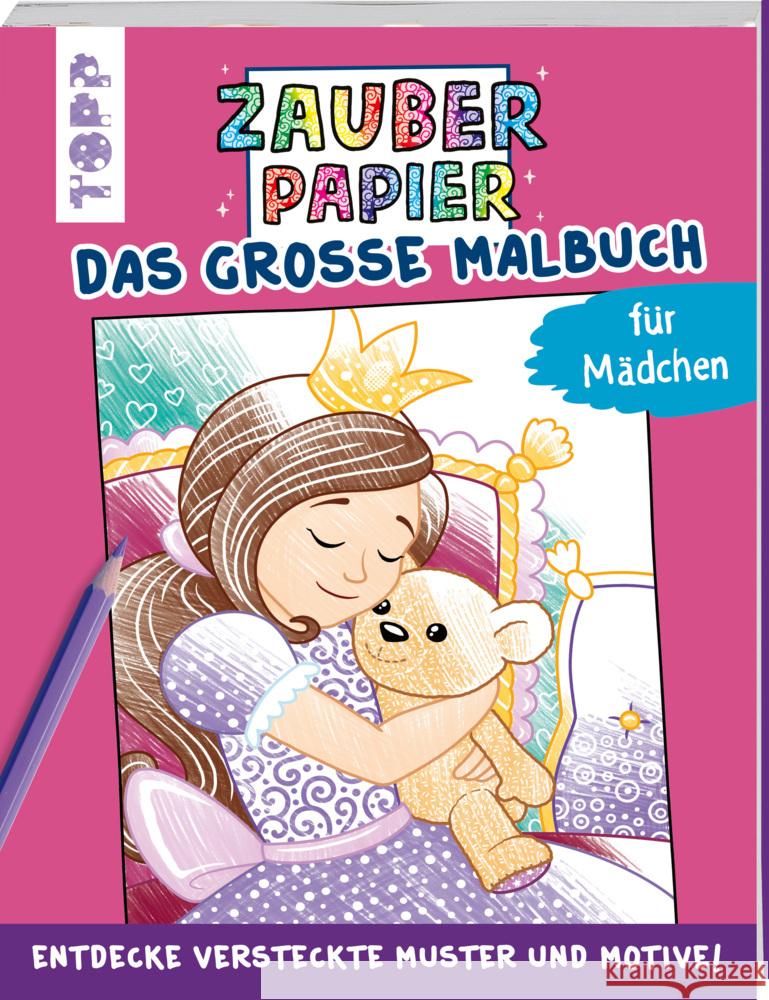 Zauberpapier - Das große Malbuch - Mädchen Pitz, Natascha 9783772444791 Frech - książka