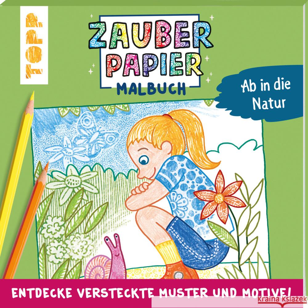 Zauberpapier Malbuch Ab in die Natur Pautner, Norbert 9783772444630 Frech - książka