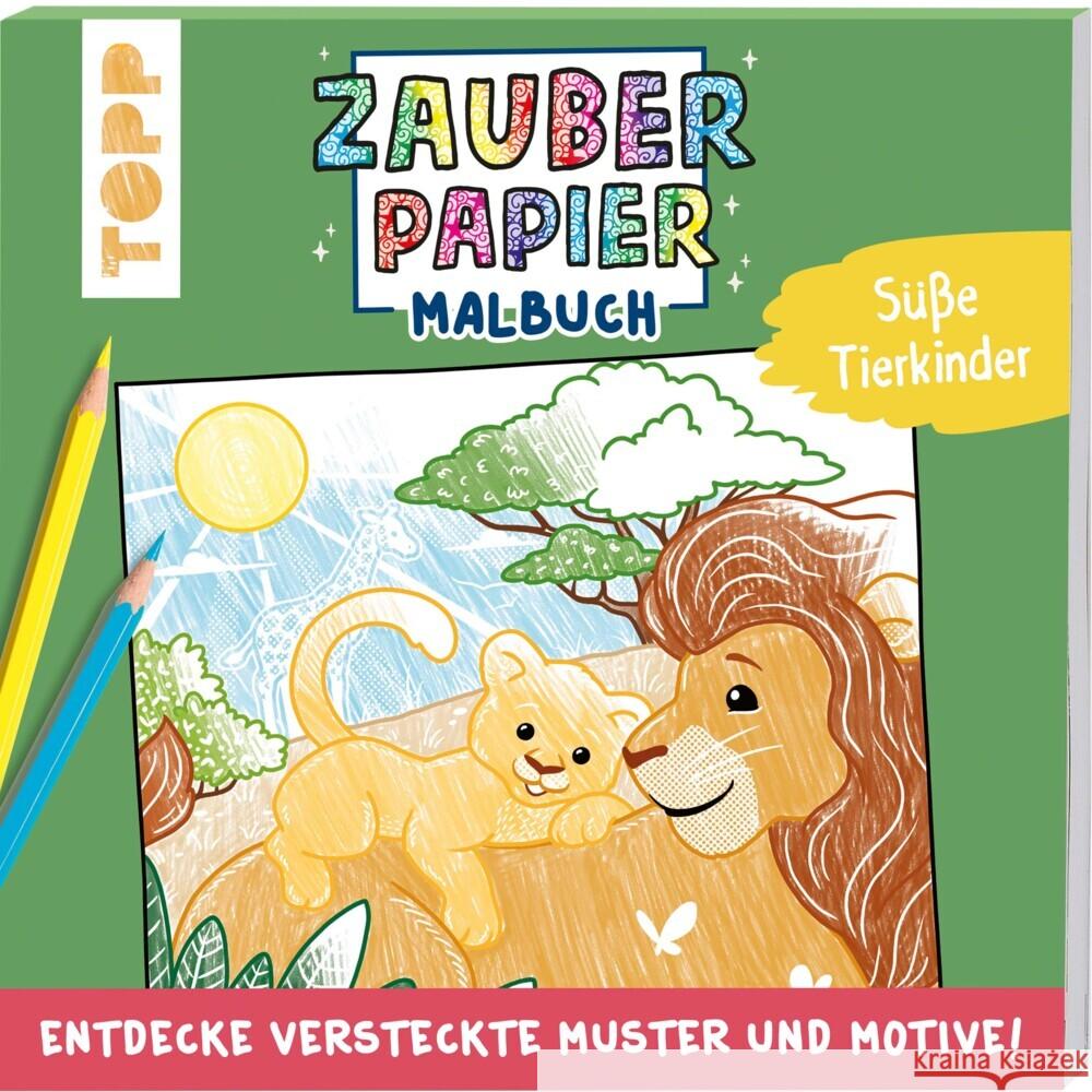 Zauberpapier Malbuch Süße Tierkinder Pitz, Natascha 9783772446450 Frech - książka