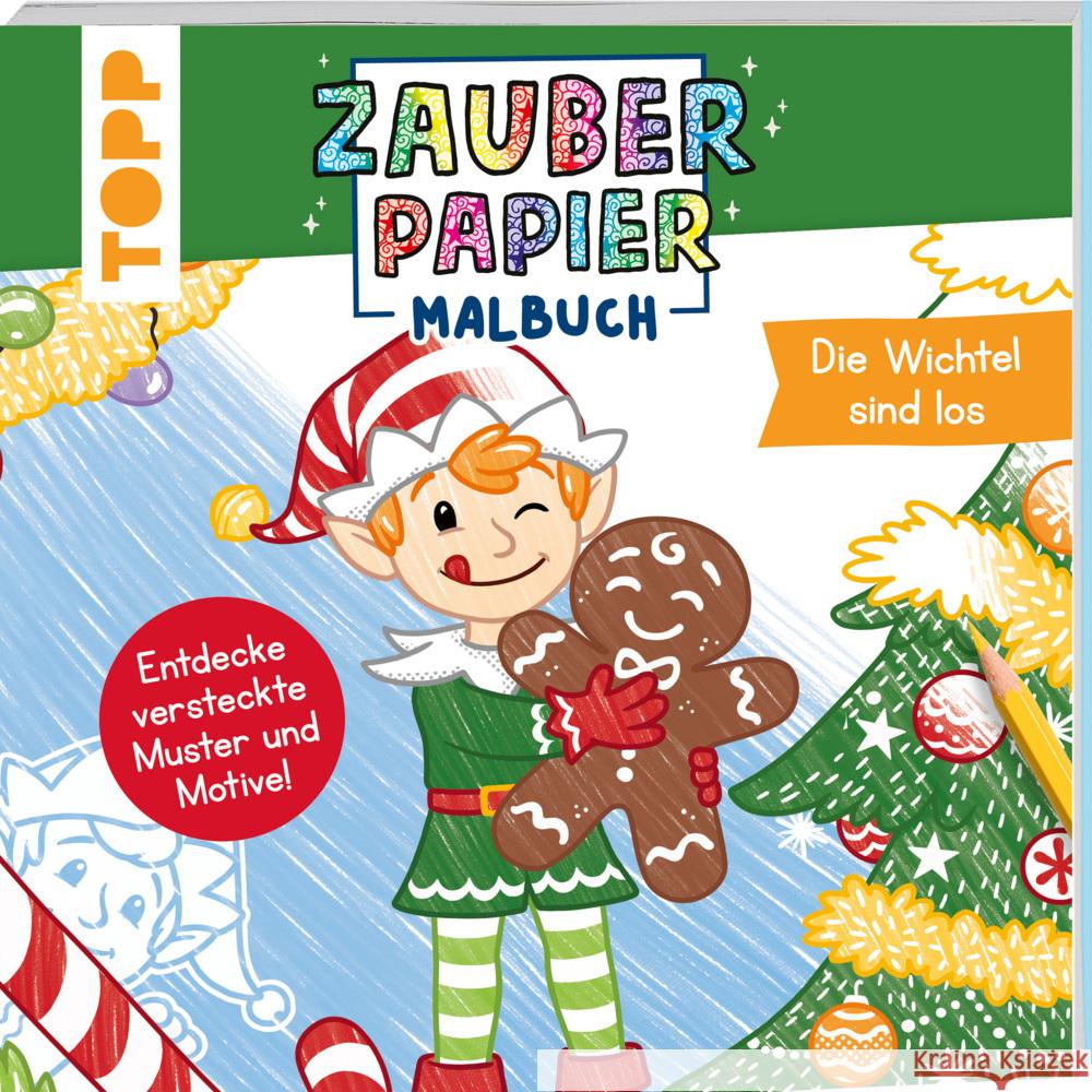Zauberpapier Malbuch Weihnachten: Die Wichtel sind los Pitz, Natascha 9783735891068 Frech - książka