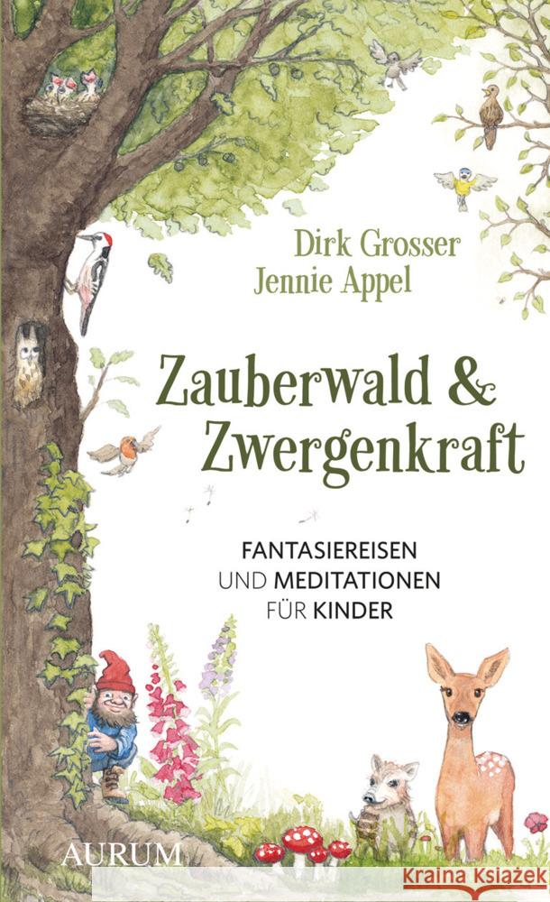 Zauberwald & Zwergenkraft Grosser, Dirk, Appel, Jennie 9783442140640 Goldmann - książka