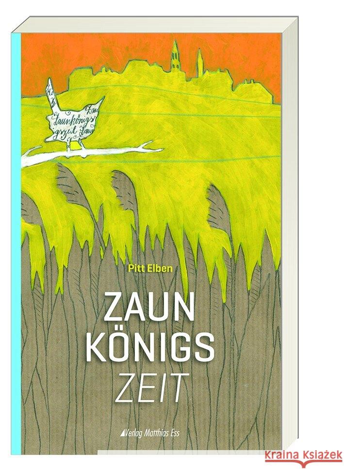 Zaunkönigszeit Elben, Pitt 9783945676769 Verlag Matthias Ess - książka