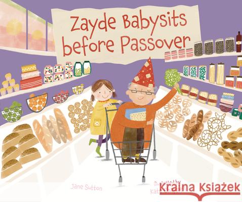 Zayde Babysits before Passover Jane Sutton, Kate Chappell 9798765619889 Lerner Publishing Group - książka