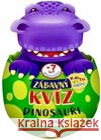 Zábavný kvíz Dinosauři  9788076875012 Sun - książka