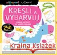 Zábavné učení Kresli a vybarvuj Stuart Lynch 9788025630297 Svojtka & Co. - książka