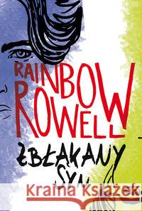 Zbłąkany syn Rowell Rainbow 9788327647597 HarperCollins Polska - książka