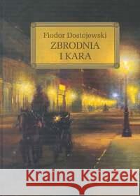 Zbrodnia i kara z oprac. okleina GREG Dostojewski Fiodor 9788373273528 Greg - książka