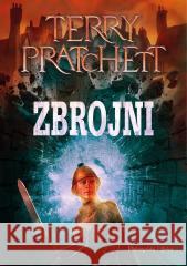 Zbrojni Terry Pratchett 9788383913391 Prószyński i S-ka - książka