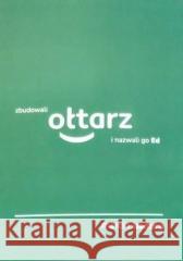 Zbudowali ołtarz i nazwali go Ed Marcin Badura 9788383790336 Stowarzyszenie Pisarzy Polskich - książka