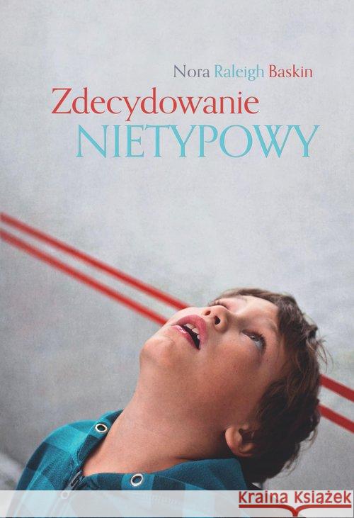 Zdecydowanie nietypowy Baskin Nora 9788363000462 Linia - książka