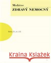 Zdravý nemocný Moliere 9788074830969 Artur - książka