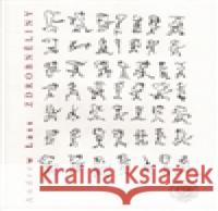 Zdrobněliny Andrew Lass 9788090596894 Sdružení Analogonu - książka