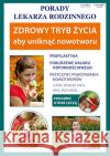 Zdrowy tryb życia aby uniknąć nowotworu Szczepańska Sylwia 9788381147491 Literat