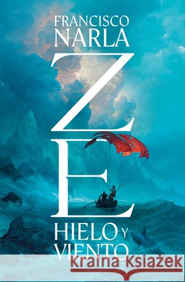 Ze (Spanish Edition) Francisco Narla 9788425371462 Grijalbo - książka
