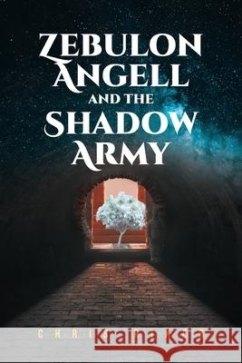 Zebulon Angell and the Shadow Army Chris Riker 9781637107058 Fulton Books - książka