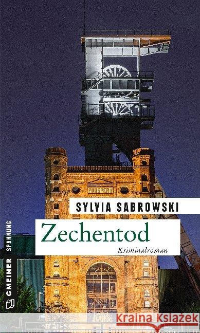 Zechentod : Kriminalroman Sabrowski, Sylvia 9783839225202 Gmeiner-Verlag - książka
