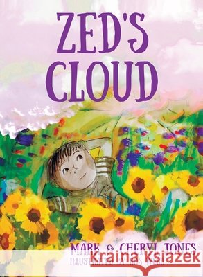 Zed's cloud Mark Jones Cheryl Jones Ros Webb 9780645191301 Angelfish Books - książka