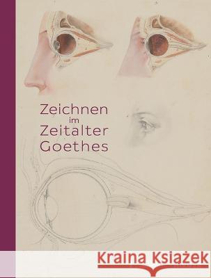Zeichnen Im Zeitalter Goethes: Zeichnungen Und Aquarelle Aus Dem Freien Deutschen Hochstift Hennig, Mareike 9783777439761 Hirmer - książka