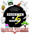 Zeichnen in 5 Minuten - 100 Motive von Architektur bis Zauberei Hübner, Dorothee 9783745909708 EMF Edition Michael Fischer