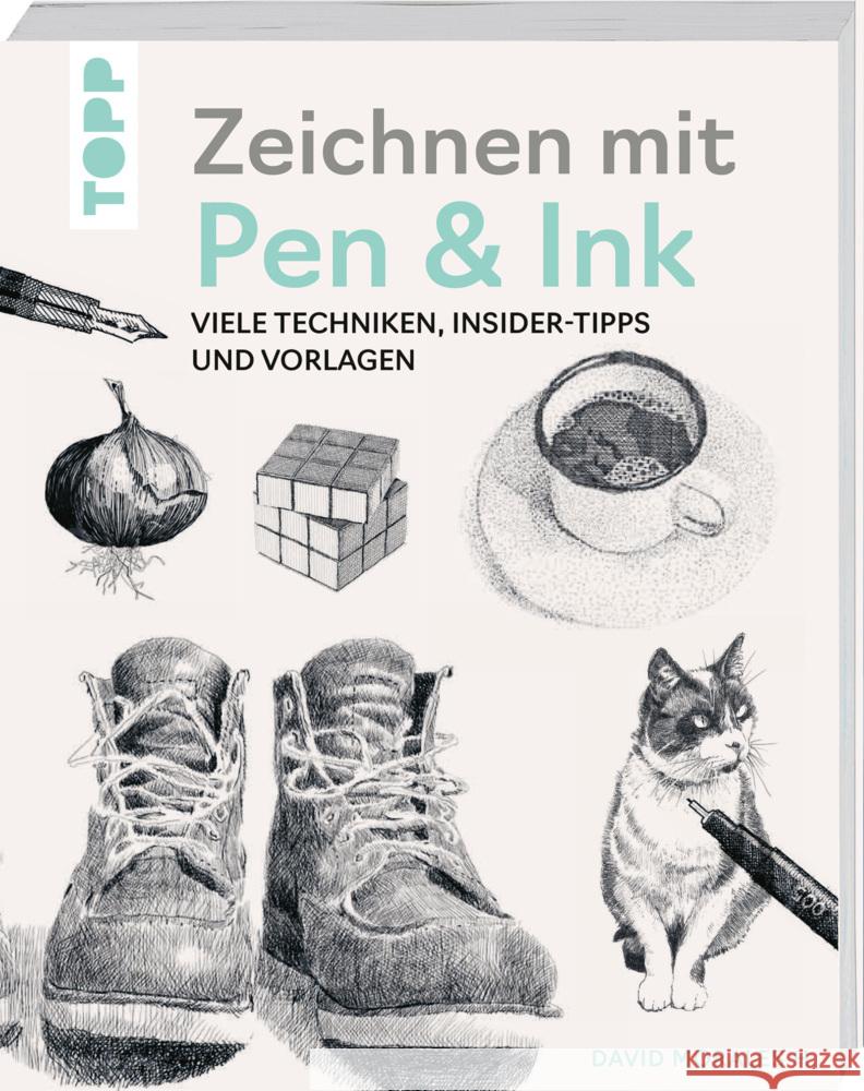 Zeichnen mit Pen & Ink Morales H., David 9783735882349 Frech - książka