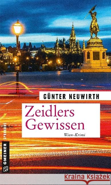 Zeidlers Gewissen : Wien-Krimi Neuwirth, Günter 9783839222782 Gmeiner - książka