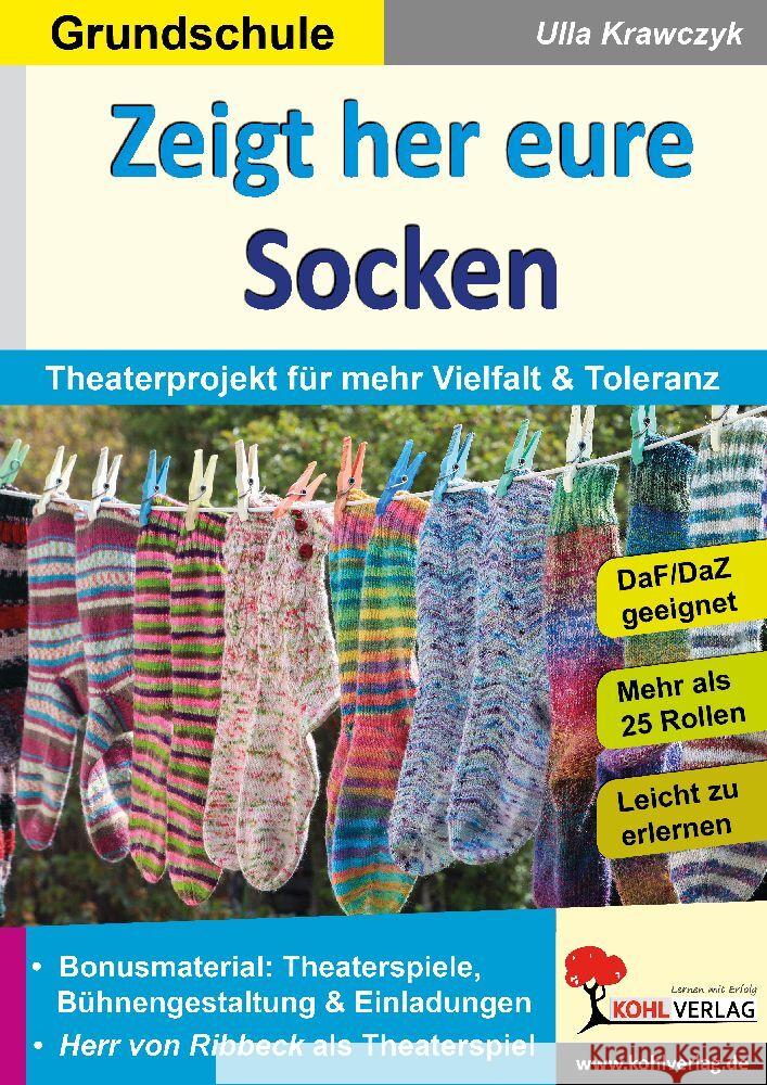 Zeigt her eure Socken Krawczyk, Ulla 9783988410092 KOHL VERLAG Der Verlag mit dem Baum - książka