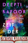 Zeit der Schuld Kapoor , Deepti 9783896677075 Blessing