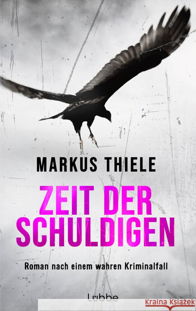 Zeit der Schuldigen Thiele, Markus 9783757700386 Bastei Lübbe - książka