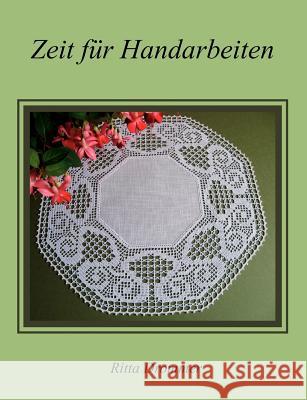 Zeit für Handarbeiten: Häkeln Drommer, Ritta 9783844852844 Books on Demand - książka