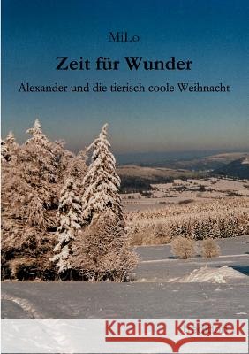 Zeit für Wunder Milo 9783849183370 Tredition Gmbh - książka
