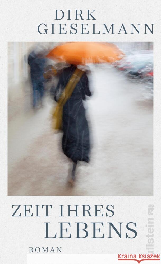 Zeit ihres Lebens Gieselmann, Dirk 9783550203053 Ullstein HC - książka