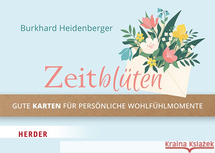 Zeitblüten Heidenberger, Burkhard 4040808034520 Herder, Freiburg - książka
