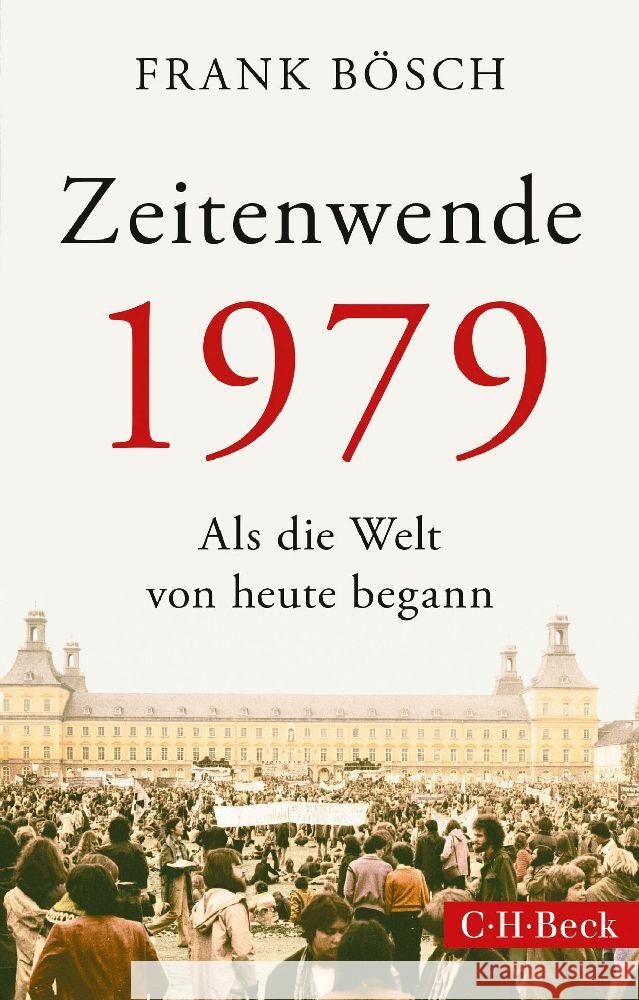 Zeitenwende 1979 Bösch, Frank 9783406820014 Beck - książka