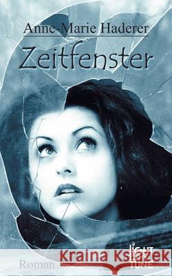 Zeitfenster Anne-Marie Haderer 9783833411489 Books on Demand - książka