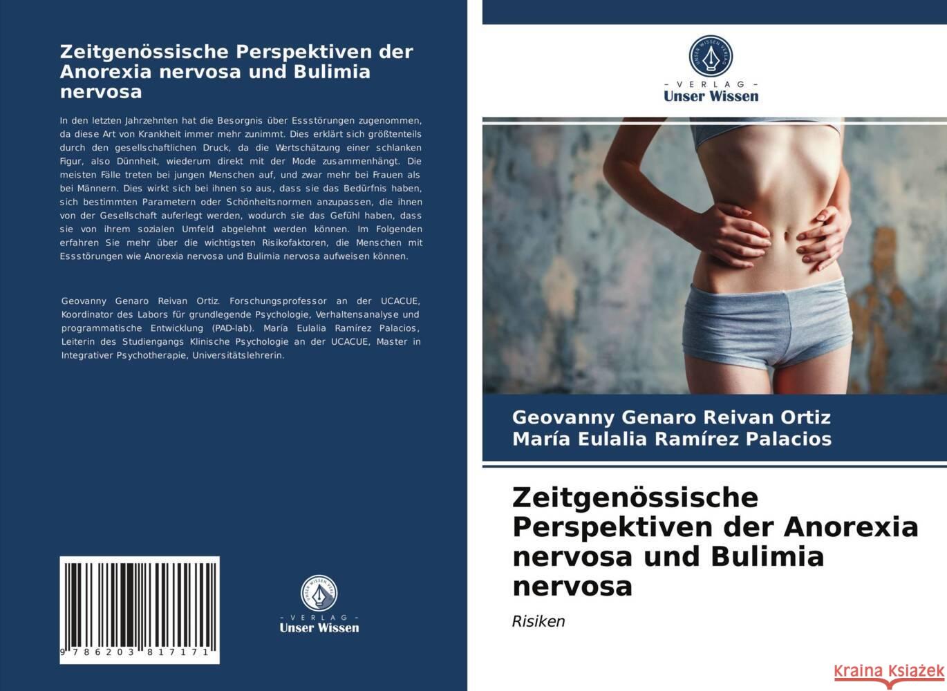 Zeitgenössische Perspektiven der Anorexia nervosa und Bulimia nervosa Reivan Ortiz, Geovanny Genaro, Ramírez Palacios, María Eulalia 9786203817171 Verlag Unser Wissen - książka