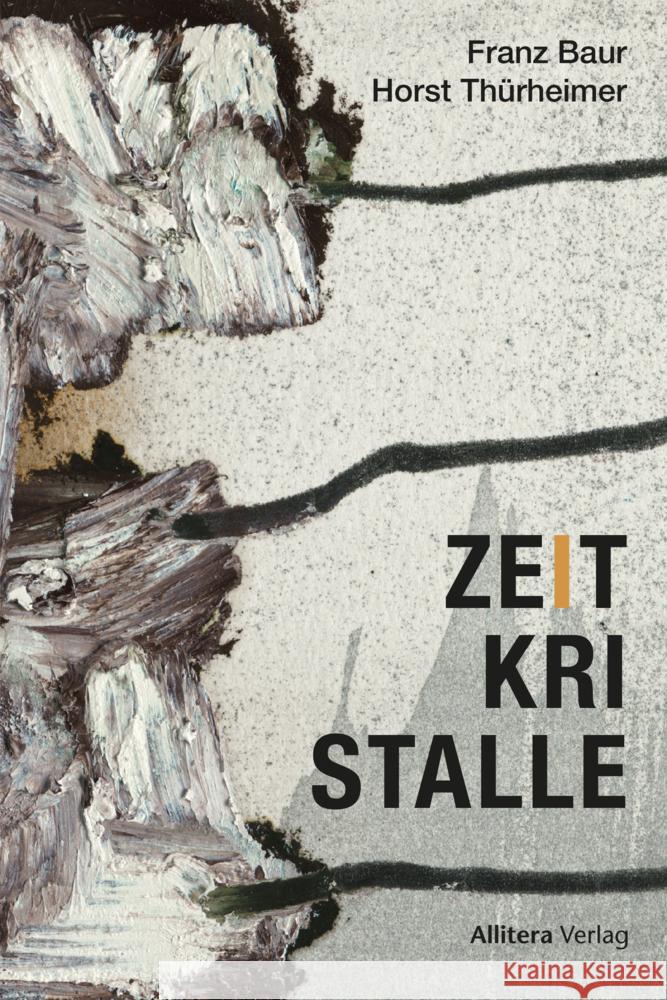 Zeitkristalle Baur, Franz 9783962334369 BUCH & media - książka