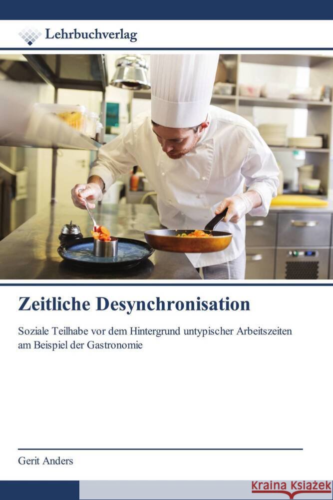 Zeitliche Desynchronisation Anders, Gerit 9786209542886 Lehrbuchverlag - książka