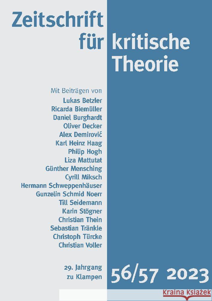 Zeitschrift für kritische Theorie / Zeitschrift für kritische Theorie, Heft 56/57 Burghardt, Daniel, Schmid Noerr, Gunzelin, Seidemann, Till 9783987370083 zu Klampen Verlag - książka