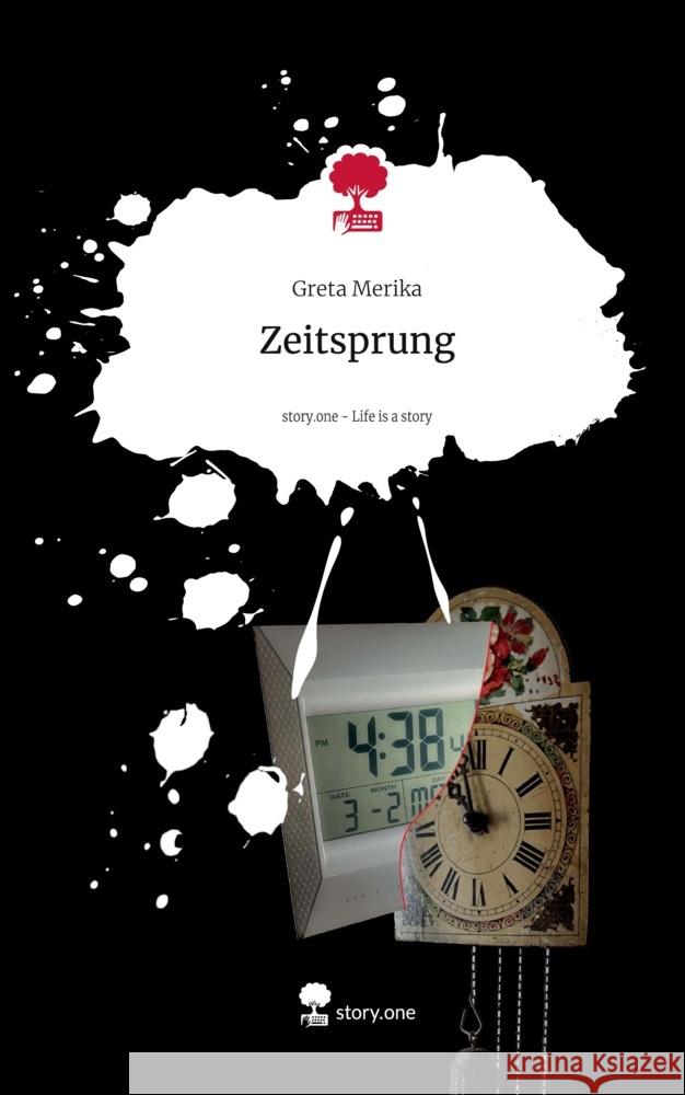 Zeitsprung. Life is a Story - story.one Merika, Greta 9783711575715 story.one publishing - książka