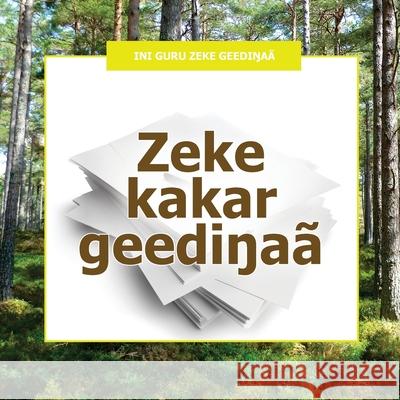 Zeke kakar geedinaa Arumi Mamar Galmai Wuji Usuman Biran 9781719291262 Createspace Independent Publishing Platform - książka