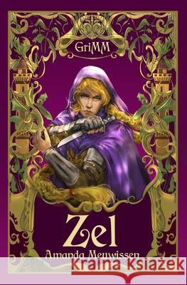Zel: An MM Romance Fairytale Retelling Amanda Meuwissen 9781732299719 Amanda Meuwissen Books - książka