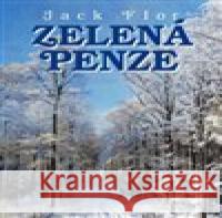 Zelená penze Jack Flor 9788075512185 Jonathan Livingston - książka