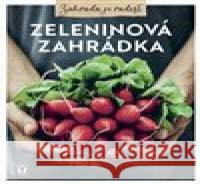 Zeleninová zahrádka kolektiv 9788075413895 Vašut - książka