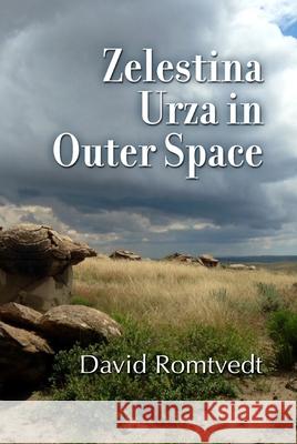 Zelestina in Outer Space David Romtvedt 9781935709619 Center for Basque Studies UV of Nevada, Reno - książka