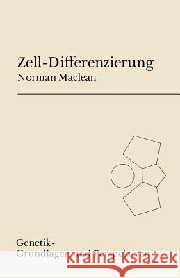 Zell-Differenzierung N. MacLean H. Eckhardt 9783798505414 Not Avail - książka