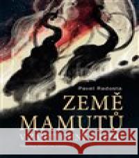 Země mamutů v zajetí ohně a ledu  9788027612116 Slovart - książka