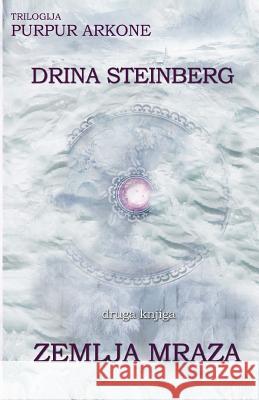 Zemlja Mraza Drina Steinberg 9781519587954 Createspace Independent Publishing Platform - książka