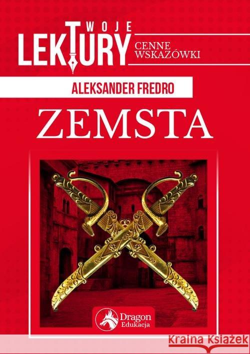 Zemsta BR Fredro Aleksander 9788378876502 Dragon - książka